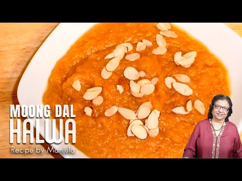 Moong Dal Halwa, Indian Dessert by Manjula | Manjula