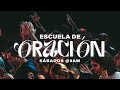 Escuela De Oracion