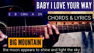 Baby I Love Your Way - Chords | Chords and Lyrics | Big Mountain | Guitar Tutorial | Guitar Cover