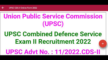 UPSC CDS 2 Online Form 2022 Kaise Bhare | How to Fill CDS 2 Online Form 2022 | CDS 2 Form 2022 Apply