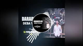 Dardiya dj nemu Sagarpur 