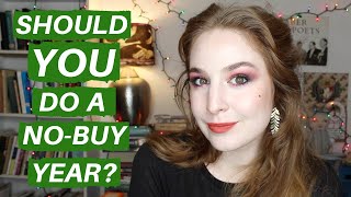 SHOULD YOU DO A NO-BUY? MY EXPERIENCE AND ADVICE | Hannah Louise Poston | MY NO-BUY YEAR