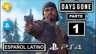 DAYS GONE - Español Latino Gameplay Parte 1 ● PS4 pro (Days Gone 2019 Español)