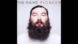 Pioneer Time By The Maine