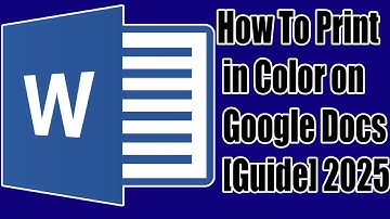 How to Print in Color on Google Docs [Guide] 2025 | Technology Cambodia TV