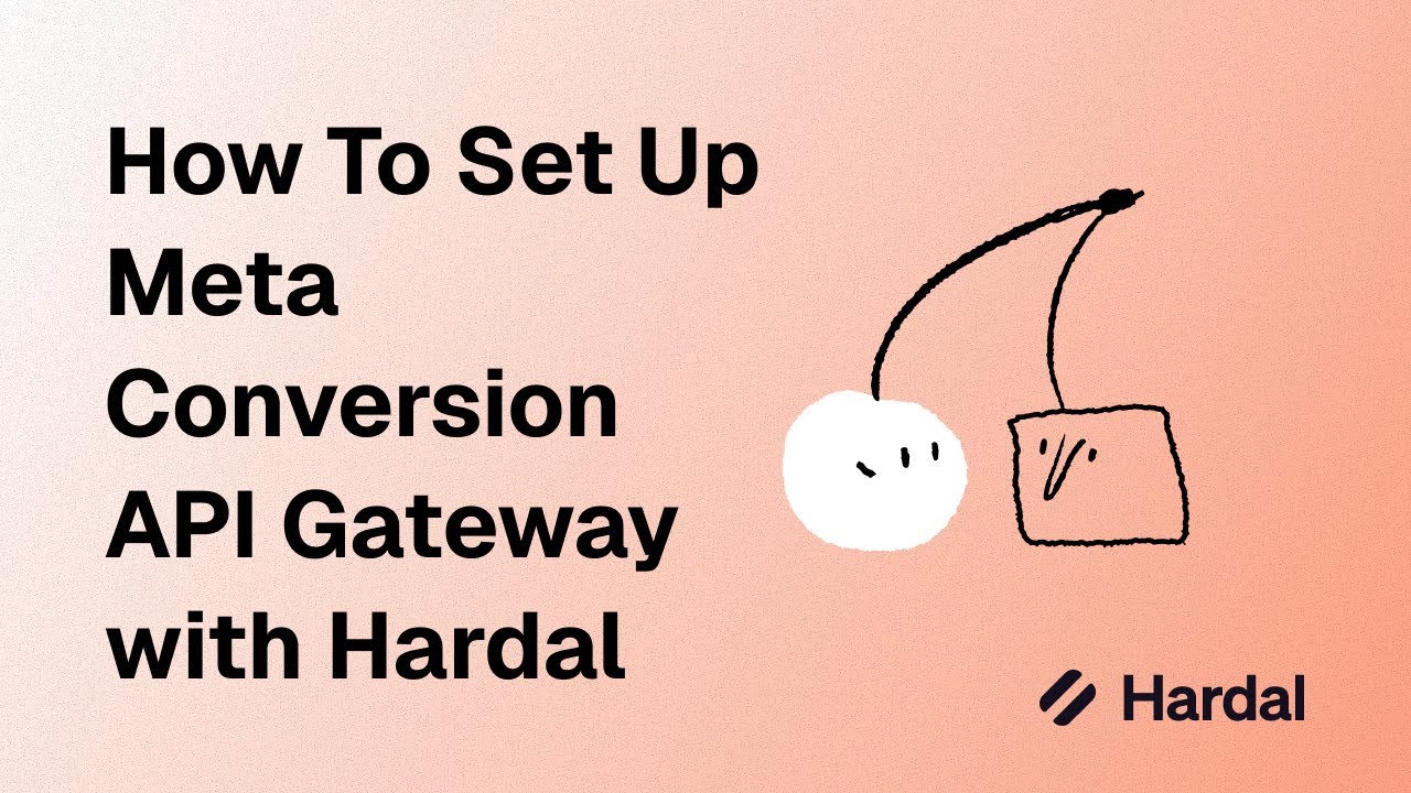 How To Set Up Meta Conversion API Gateway with Hardal - YouTube