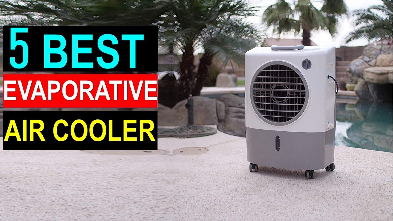 Top 5 Best Evaporative Air Cooler in 2024 Best Portable Air Cooler