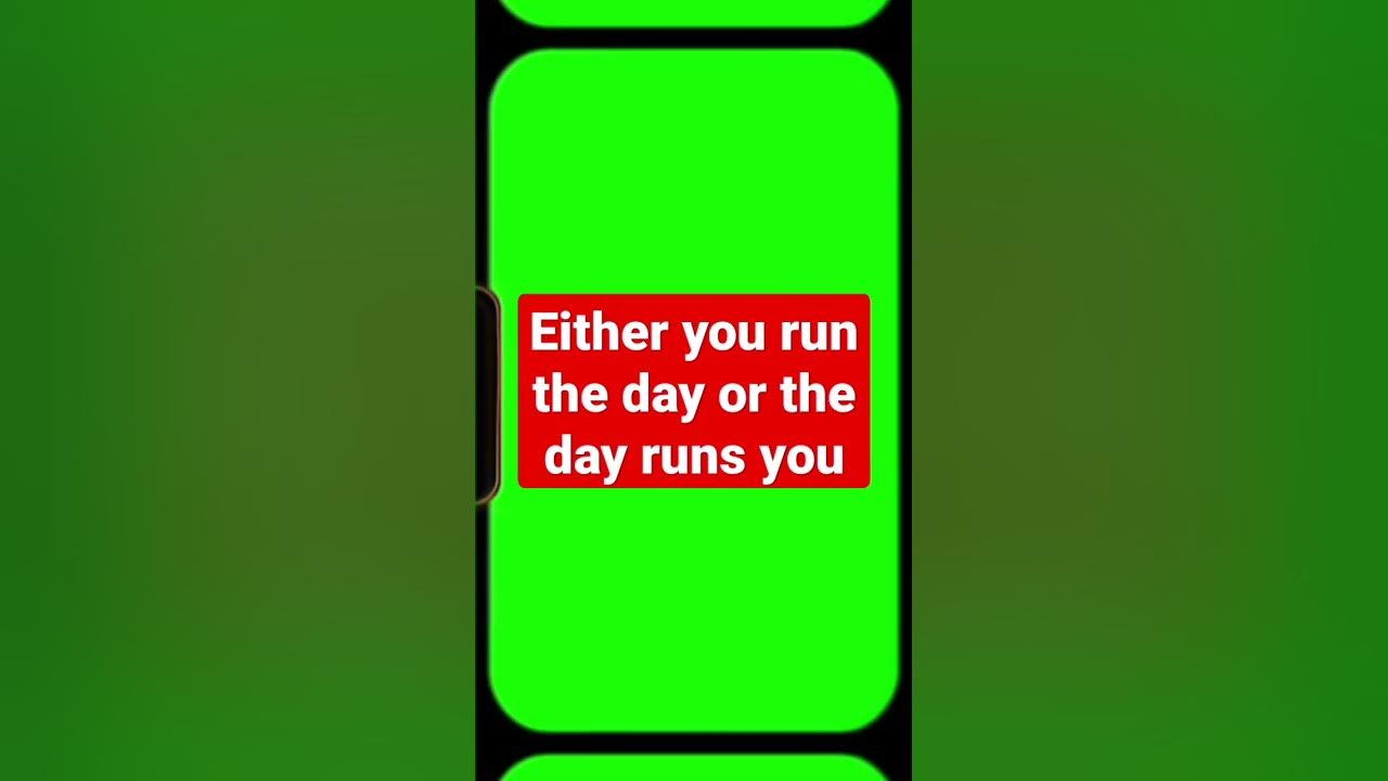 either-you-run-the-day-or-the-day-runs-you-motivationalquotes