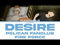 PELICAN FANCLUB - Desire (ディザイア) (Kan|Rom|Eng) Lyrics/歌詞
