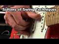 Sultans of swing techniques slowed down  compilation