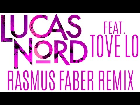 Lucas Nord ft. Tove Lo - Run on Love (Rasmus Faber Remix)