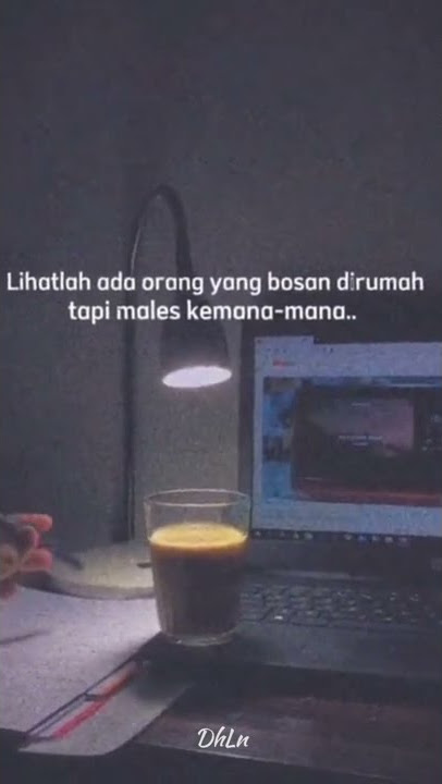 Bosan di Rumah ? (story wa)