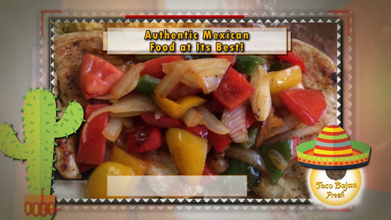Taco Bajaa Fresh - Local Restaurant in Akron, OH 44321
