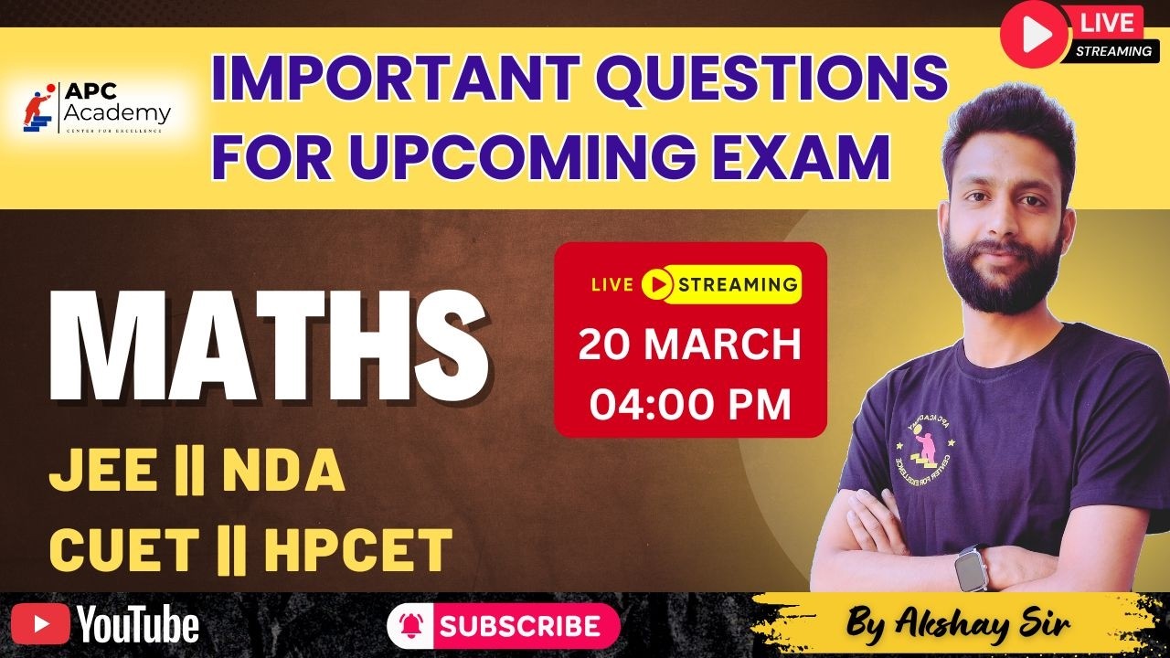 Maths Most Important Questions 2026 | JEE, CUET, HPCET, CUET | Live ...