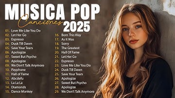 Músicas Pop em Inglês Mais Tocadas 2025 🟢 Top 100 Músicas Acústicas Pop Internacionais 2025