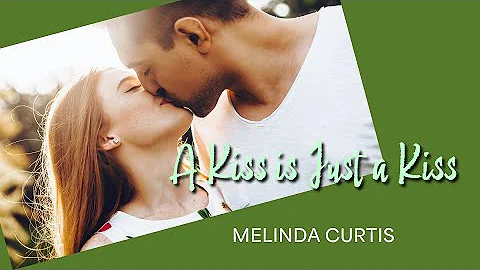 A Kiss is Just a Kiss Free Audio Book