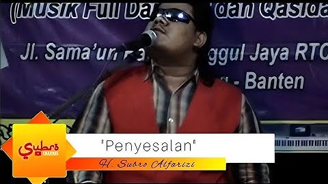 Penyesalan  ||  H. Subro Alfarizi  ||  Video Live Show