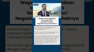 Peringatkan Iran Agar Tidak Mempermainkan Pihaknya Wapres As Tim Negosiasi Tidak Akan Terima