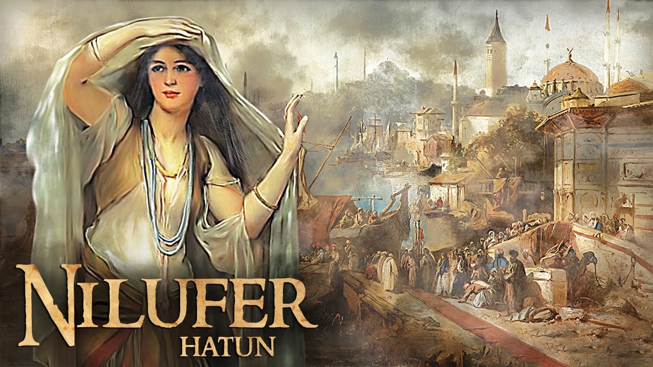 Ottoman Empire Nilufer Hatun Full History in Hindi/Urdu YouTube