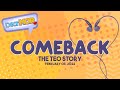 Dear MOR: "Comeback" The Teo Story 02-03-22