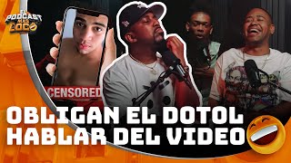 NAPO Y TONTON OBLIGAN A EL DOTOL HABLAR DEL VIDEO DE SU HIJO 🤐