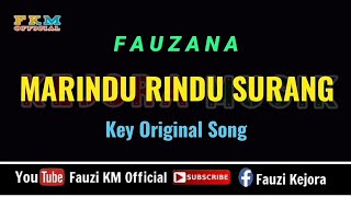 Fauzana - Marindu Rindu Surang (Karaoke/Lirik) Key Original Song