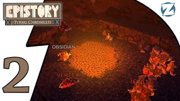 Epistory Typing Chronicles Gameplay - Ep 2 - Fire