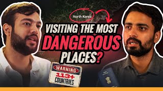 Travelling to the Most Dangerous Countries in the World | @yatridoctor