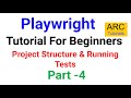 Playwright Tutorial for Beginners | Project Folder Structure + Run Tests #playwright
