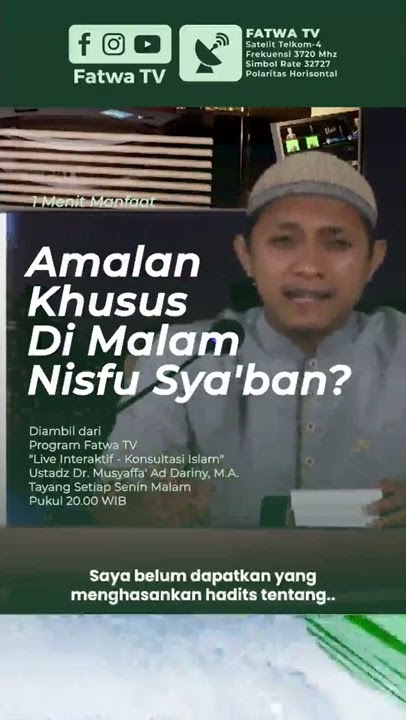 Amalan Khusus di Malam Nisfu Sya'ban ?