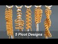 5 Picot Designs | Decorative Macrame Knots