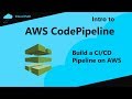 AWS CodePipeline tutorial | Build a CI/CD Pipeline on AWS