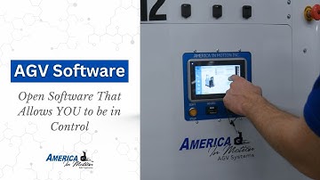 AGV Software - Open Software Means YOU Are in Control