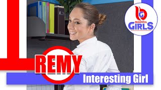 Remy Lacroix | Interesting Girl