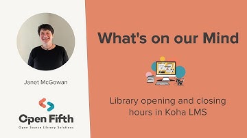 Library opening and closing hours in Koha LMS