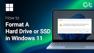 How To Format A Hard Drive or SSD in Windows 11 | Full Guide | Guiding Tech