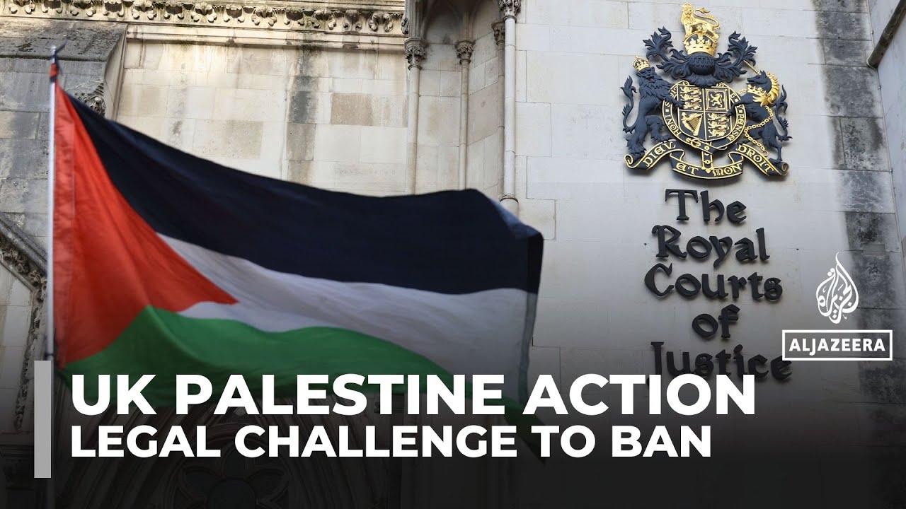 Palestine Action’s legal challenge against UK government ban begins