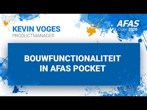 AFAS Open 2020 -  Bouwfunctionaliteit in AFAS Pocket