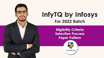 InfyTQ For 2022 Batch by Infosys | Selection Process & Paper Pattern!
