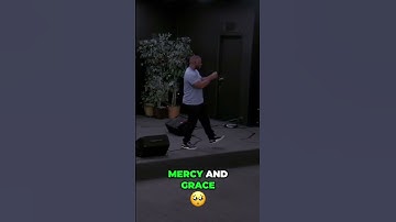 Praise God: Unconditional Love, Mercy, and Grace