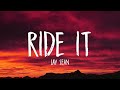 jay sean - ride it (sped up) [lyrics] let it be, let it be known, hold on, don