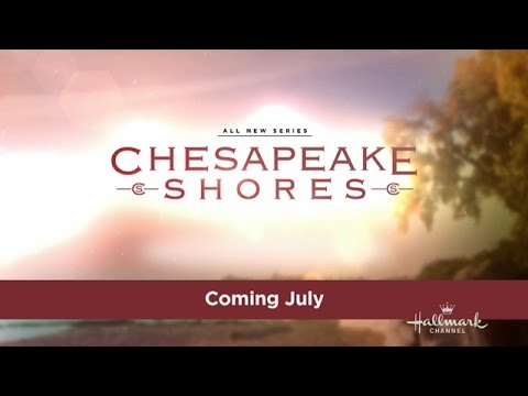 Chesapeake Shores - Starring Jesse Metcalfe & Meghan Ory - Coming Soon!