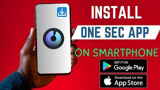 How To Install The Right One Sec App