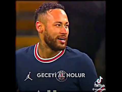 Neymar güneşi al benden geceyi al nolur