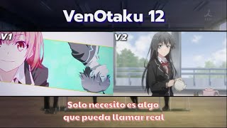 Oregairu - Opening 2 / Comparación [versiones 1 y 2]