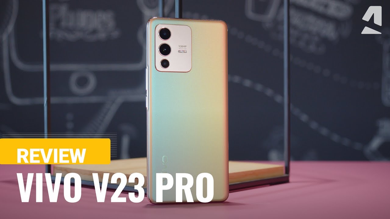 Vivo V23 Pro review