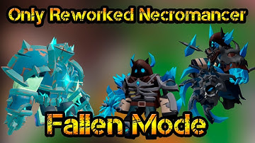 Only Reworked Necromancer in Fallen Mode Roblox Tower Defense Simulator