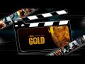 Обзор фильма &quot;Жажда золота&quot;(&quot;Gold&quot;)(2022)