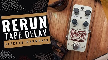 Tiny Delay, Big Sound: EHX Pico Rerun