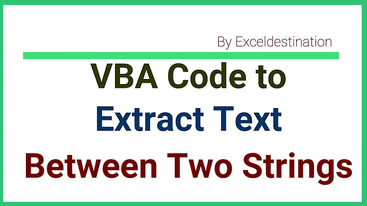 VBA Code to Extract Text Between two Strings - Macro for Text Mining in Simple Steps